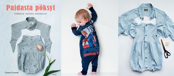 Paidasta pöksyt -uutuuskirja: näin loihdit pois heitettävistä vaatteistasi ihania vauvanvaatteita