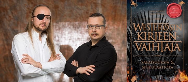 Kutsu: Tervetuloa Jussi Ahlrothin ja Mike Pohjolan Game of Thrones-kirjan julkistamistilaisuuteen 23.10.