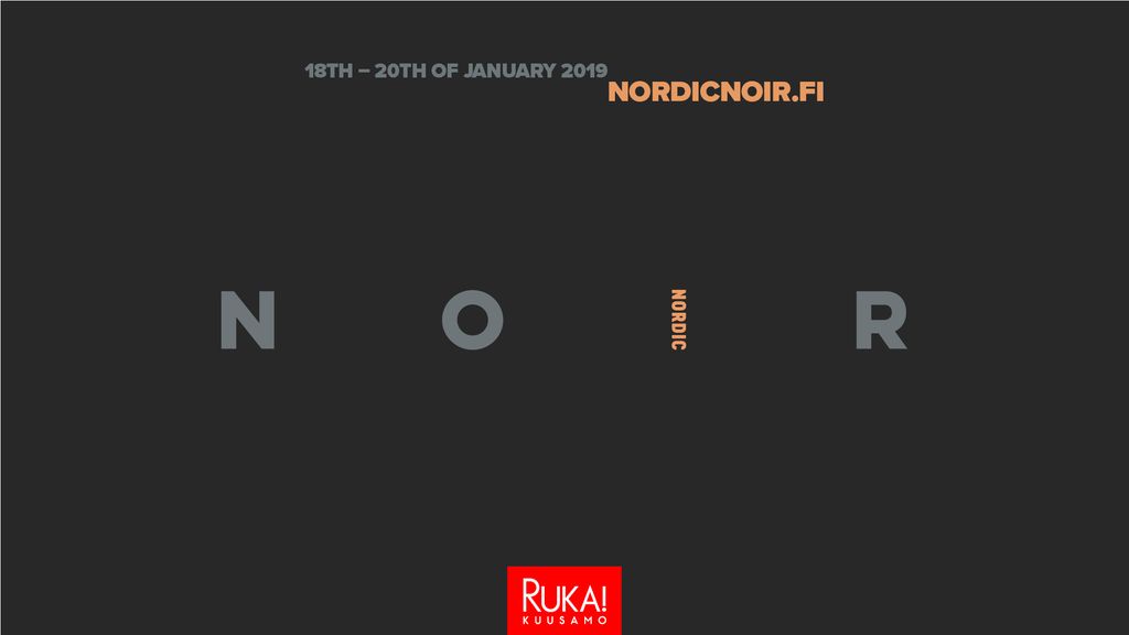 Kansainvälinen rikoskirjallisuusfestivaali Nordic Noir valtaa Rukan tammikuussa 2019