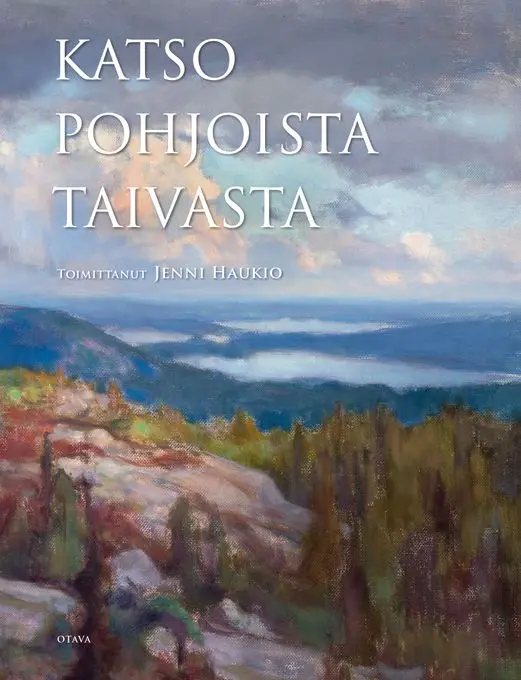 Kansallisteatteri ja Kustannusosakeyhtiö Otava ilahduttavat suomalaisen lyriikan ystäviä Jenni Haukion kokoaman Katso pohjoista taivasta -antologian runoilla