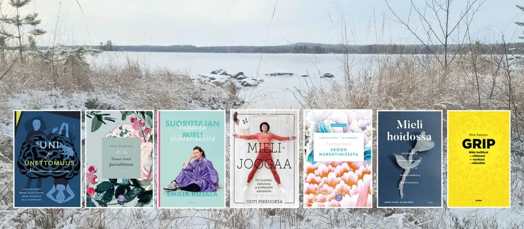 Tammikuun hyvinvointikirjoissa keskitytään mielen ja tunteiden tasapainoon