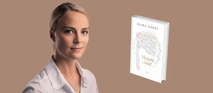 Kiira Korven Hyppää vaan! -runokirja opastaa oman voiman äärelle