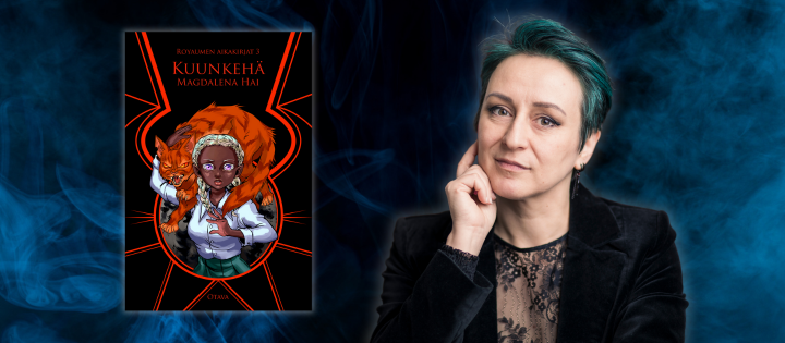 Finlandia-palkitun Magdalena Hain Royaumen aikakirjat -trilogia huipentuu eeppiseen Kuunkehä-romaaniin
