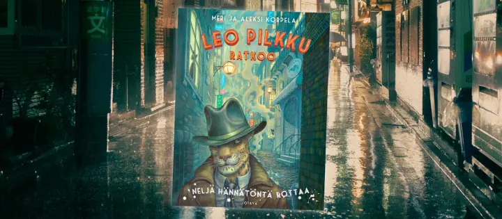 Yksityisetsivä Leo Pilkulle mikään soppa ei ole liian sakea selvitettäväksi – Mukaansatempaava salapoliisisarja alkaa!